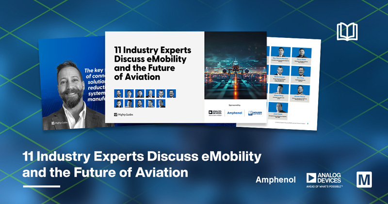 貿澤聯合ADI 和 Amphenol 發(fā)布全新電子書，探索電動汽車和航空業(yè)未來發(fā)展